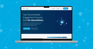 Clowder’s New Website Features Enhanced User Experience & Expanded Mobile Engagement Resources for Associations